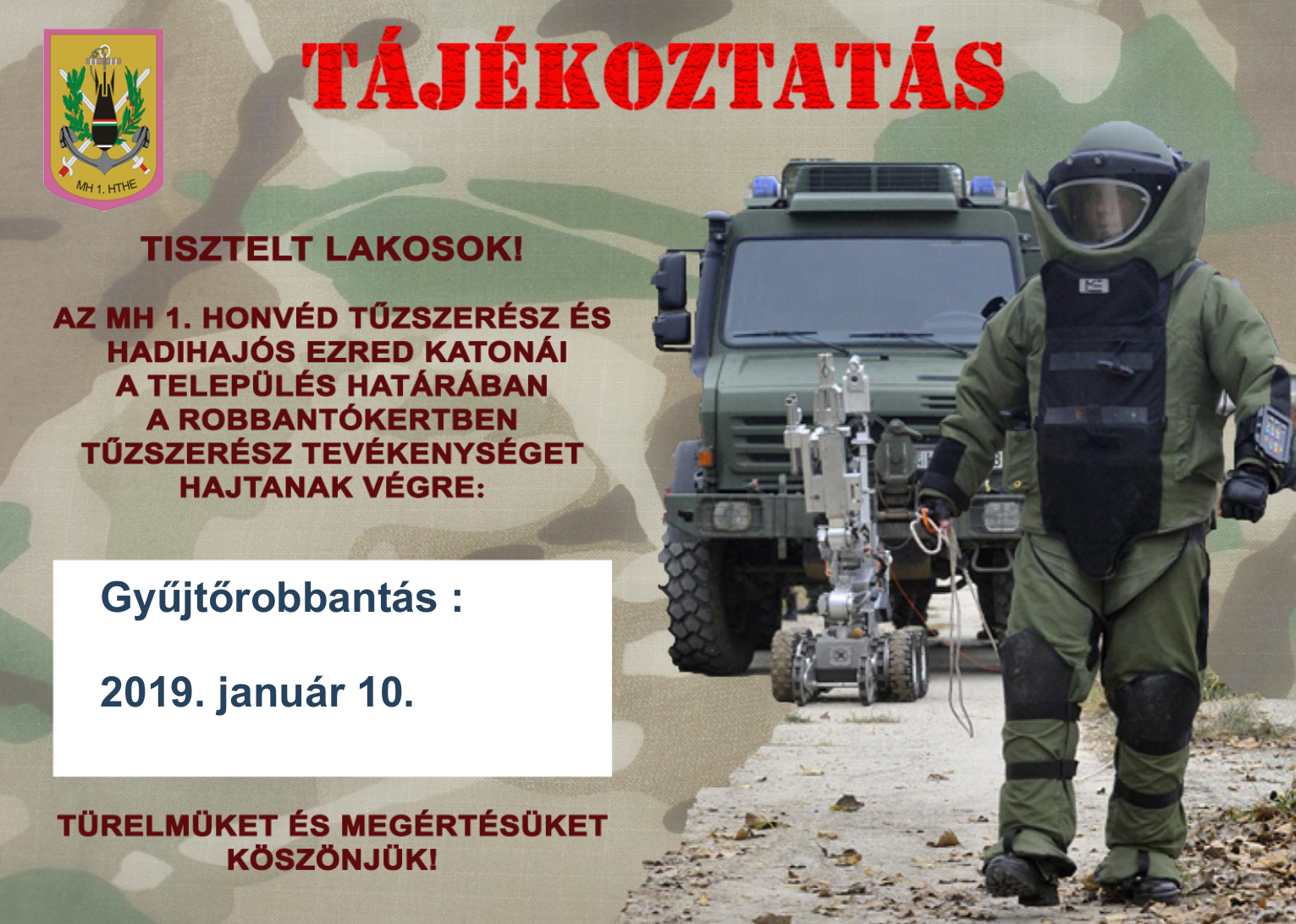 Közlemény - MH1. Honvéd Tűzszerész és Hadihajós Ezred katonái robbantást végeznek január 10-én 