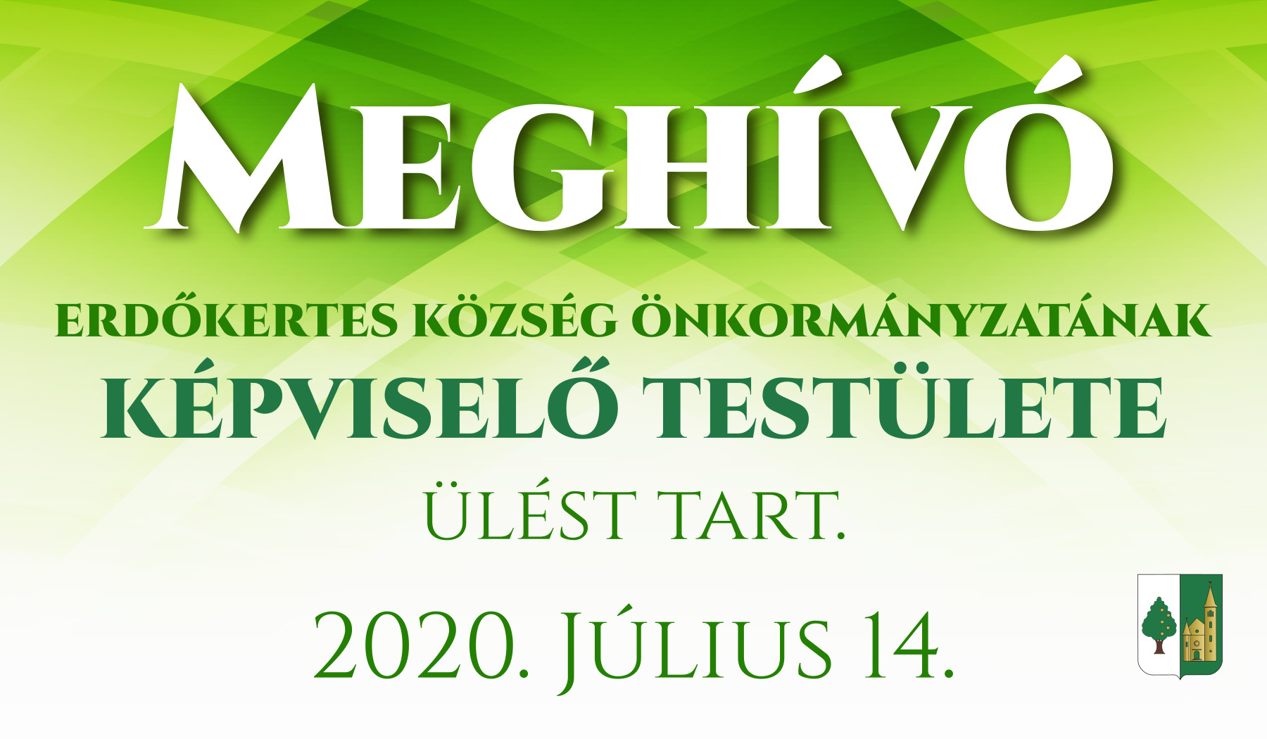 Képviselő-testületi ülés - Meghívó 2020. július 14. 